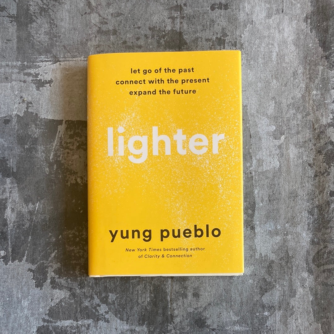 lighter by yung pueblo