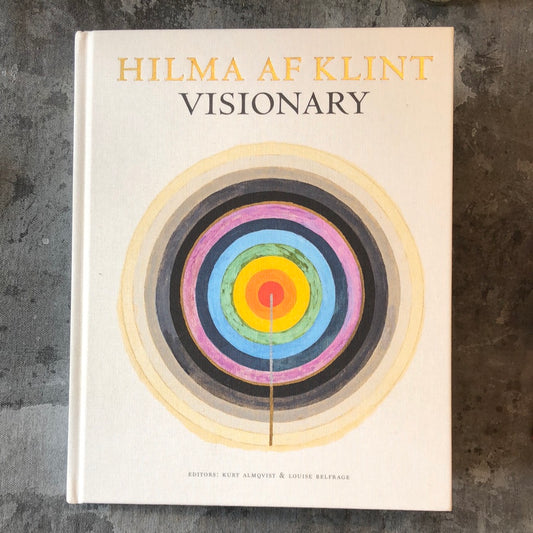 Hilma af Klint Visionary by Kurt Almqvist & Louise Belfrage